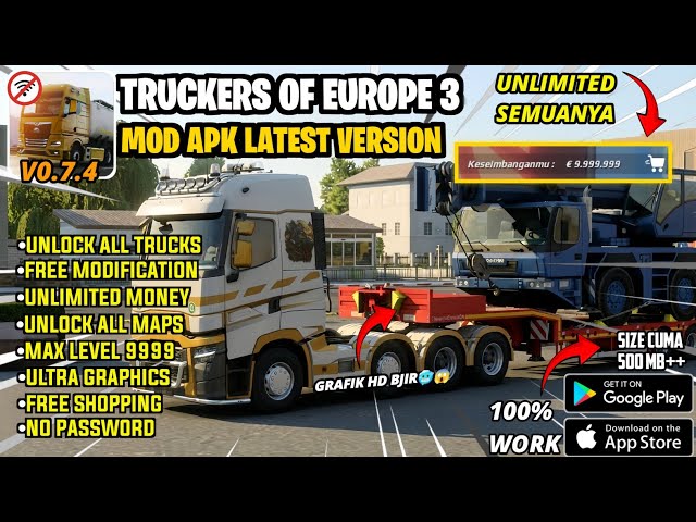 Truckers of Europa 3 V0.7.4 MOD APK | Unlimited Money & Level Max No Password (Terbaru 2025)