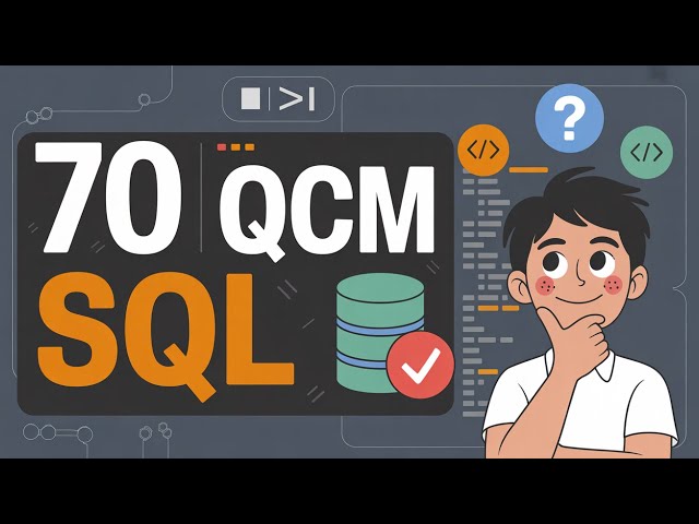 🎯 70 QCM SQL Corrigés pour Devenir un Pro ! 🚀