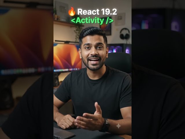 React 19.2's New Activity  Explained in 15 Seconds  #shorts   #coding #react #javascript #interview