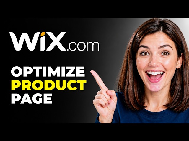 How To Edit And Optimize A Product Page On A Wix Website