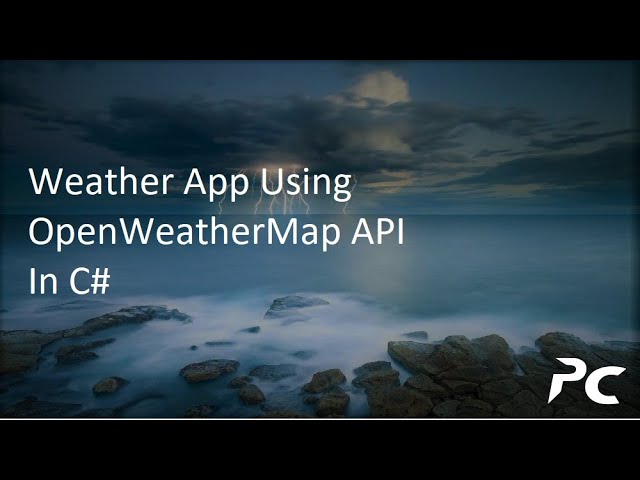 🌦️ Build a Weather App in C# Using OpenWeatherMap API | .NET WinForms Tutorial