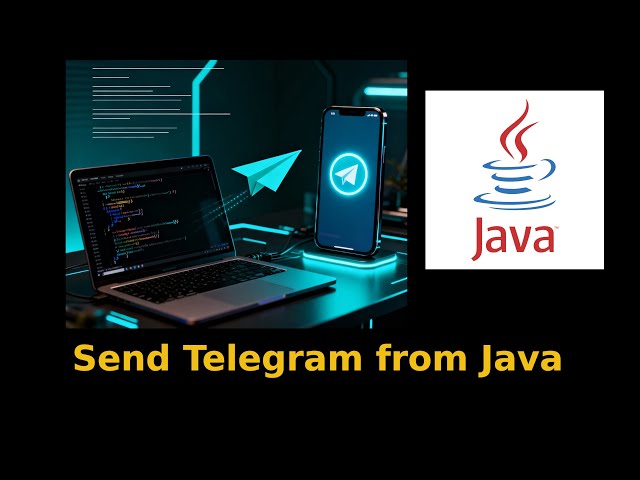 How to send a Telegram message in Java (Updated)