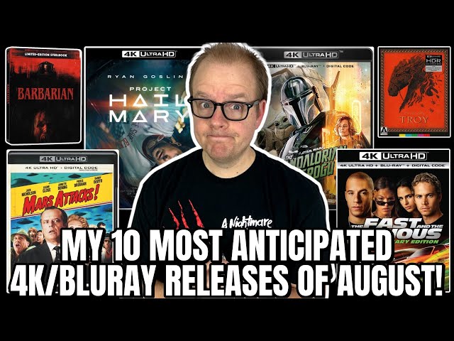 My 10 MOST Anticipated 4K And BLURAY Releases Of AUGUST 2026!
