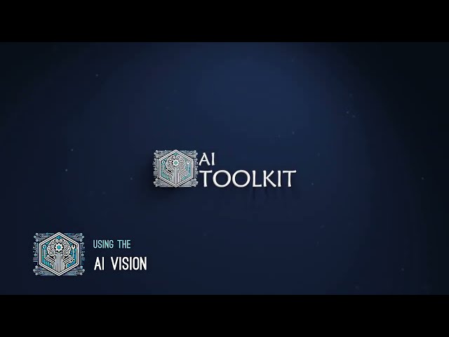 AI Toolkit Tutorial- AI Vision