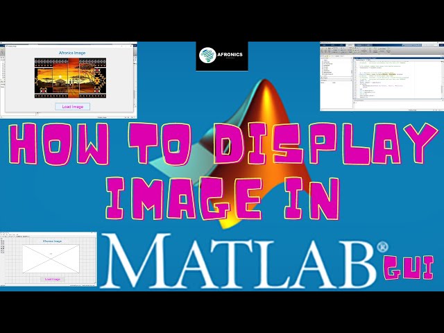 How to Display Image Using MATLAB GUI App. [2022]