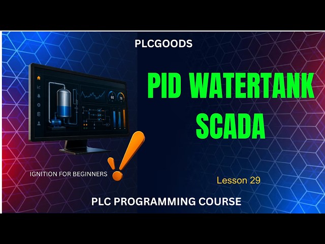 Ignition HMI Tutorial Water Level Control with Factory I/O Simulator
