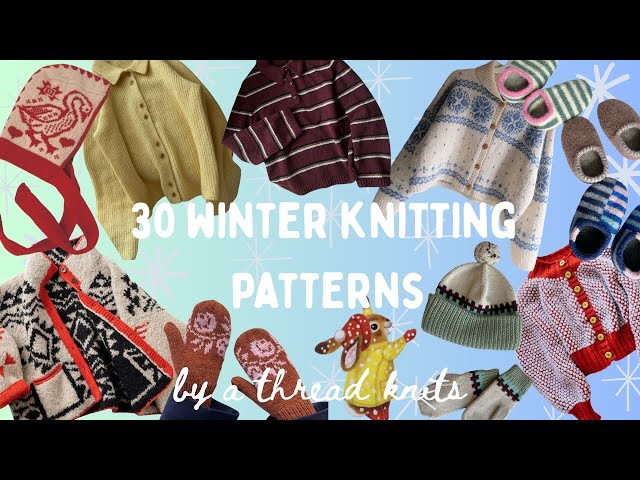 Knitting Patterns for Winter 2025/2026! My Top 30 Knitting Pattern Recommendations for a Cozy Winter