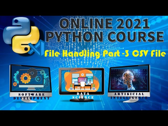 File Handling Part -3 CSV File read write