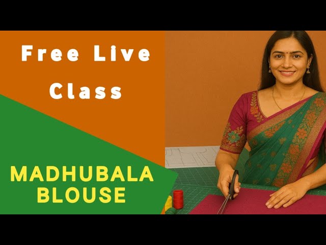 LIVE Tailoring Class – Madhubala Blouse Cutting & Stitching | Step-by-Step in Hindi