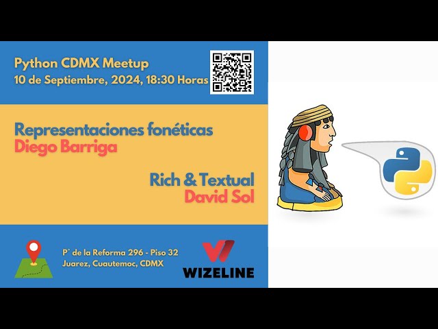 2024 09 #PythonCDMX 🐍 «chit-chat: Representaciones fonéticas con python» Por: Diego Barriga