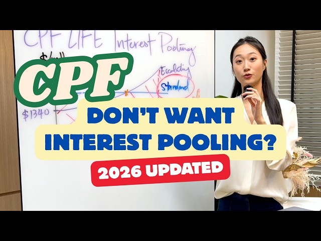 2026 CPF LIFE Interest Pooling: Choose Basic or Standard Plan?