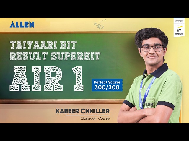 AIR-1 in JEE Main 2026 🔥 Kabeer Chhiller Reveals Success Secrets 🏆| ALLEN