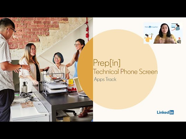 Learn about the LinkedIn Applications Engineering Technical Screen