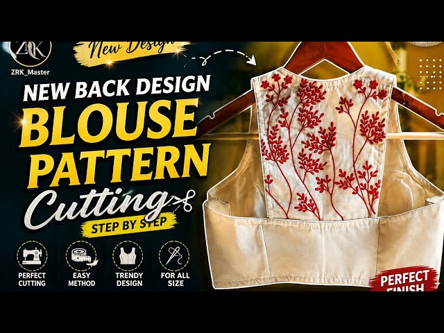 New Back Design Blouse Pattern Cutting| Back Design Blouse Cutting Tutorial| ZRK_Master
