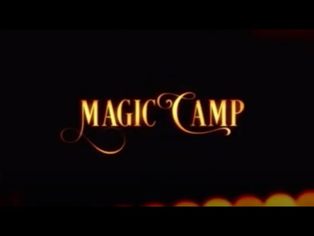 Magic Camp (2020) Opening Credits