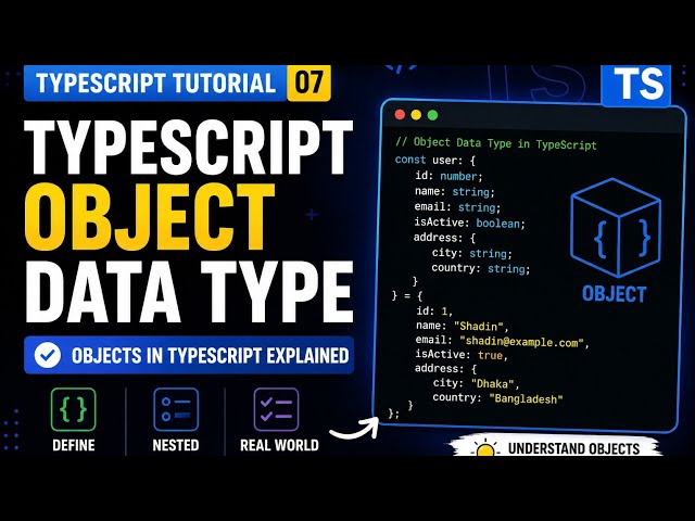 TypeScript Object Data Type Explained | Bangla Tutorial #5