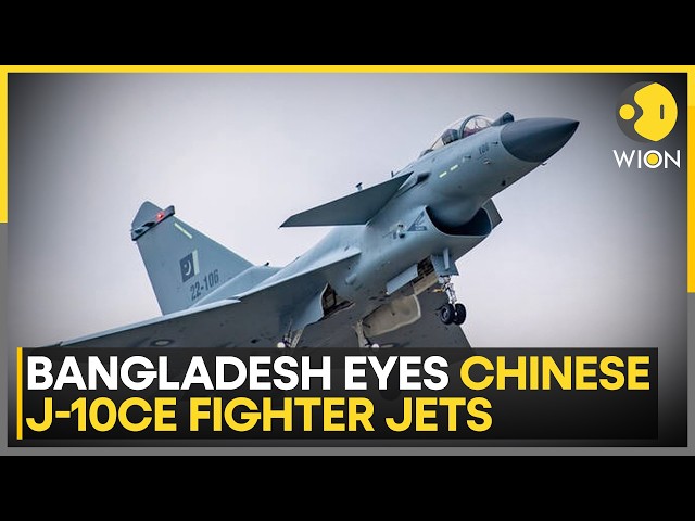 Bangladesh Seeks Chinese Multi-Role Jet To Modernise Its Air Force | WION News