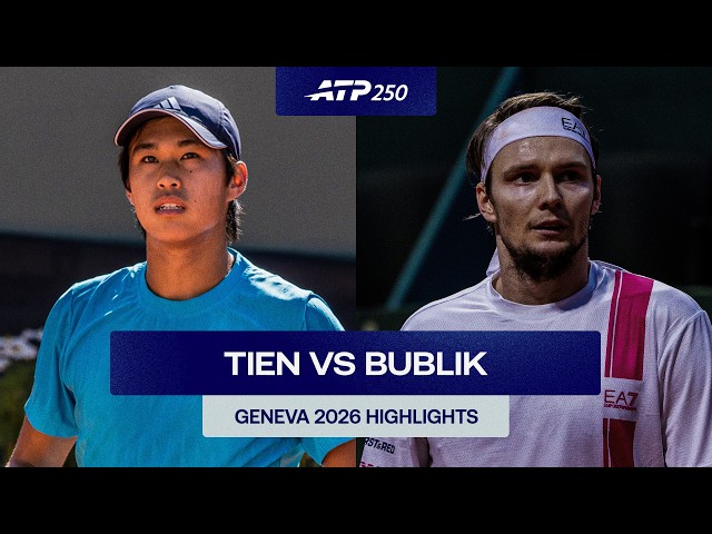 Learner Tien vs Alexander Bublik Highlights | Geneva 2026 Semi-Final