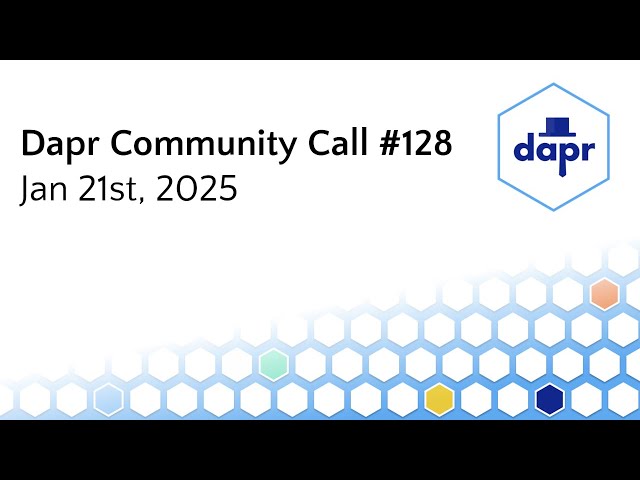 Dapr Community Call  - Jan 21st 2026