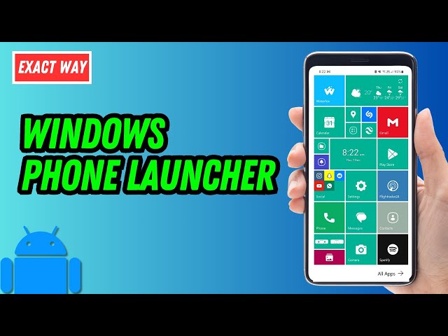 How To Install Windows Phone Launcher On Android (2025)