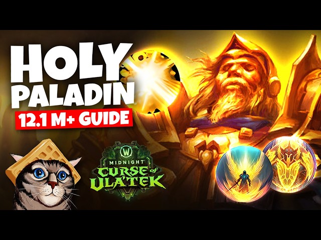 Holy Paladin Mythic+ Guide For Midnight S2 | Complete Setup & Rotation