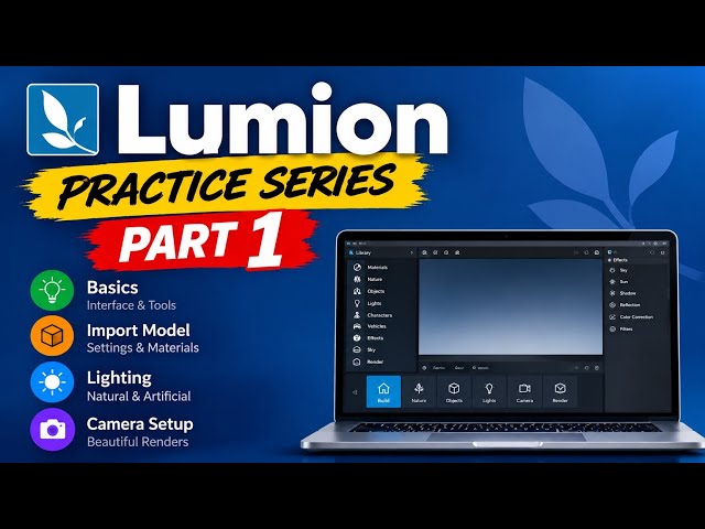 Lumion Practice Session | 30 Minutes Real-Time 3D Visualization Practice | Architecture Workflow