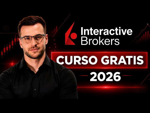Cómo funciona Interactive Brokers 2026 | Curso Completo de Cómo Usar IBKR para Principiantes
