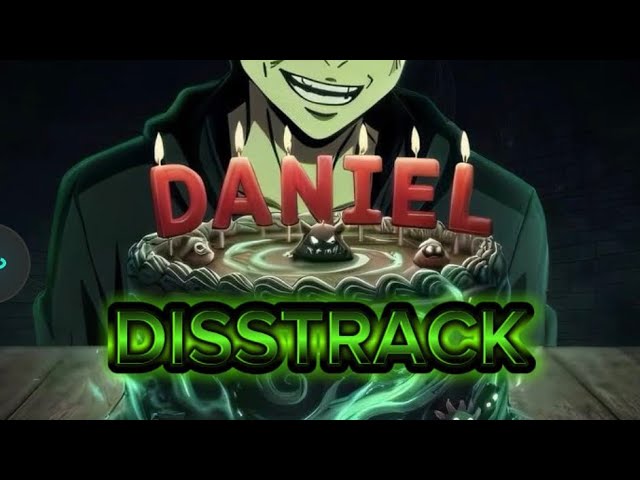 HAPPY BIRTHDAY DANIEL DISS LYRICS FULL SONG by auramonster 