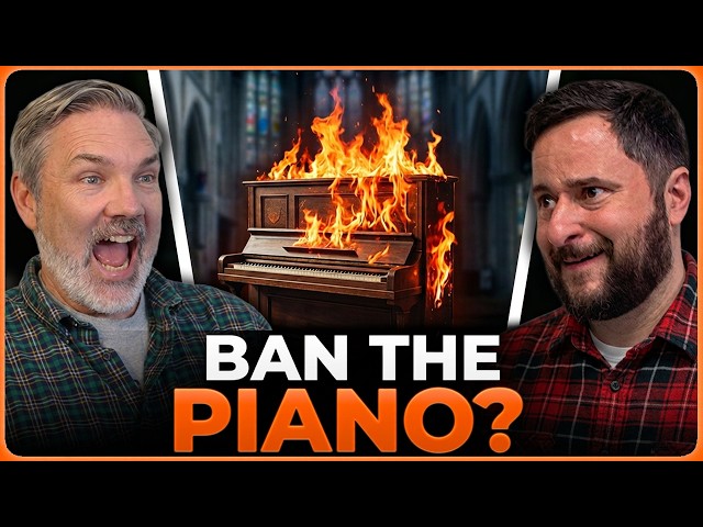 Should Church Pianos Be Banned?! Quiet Hours, and Refugees - Flannel Panel