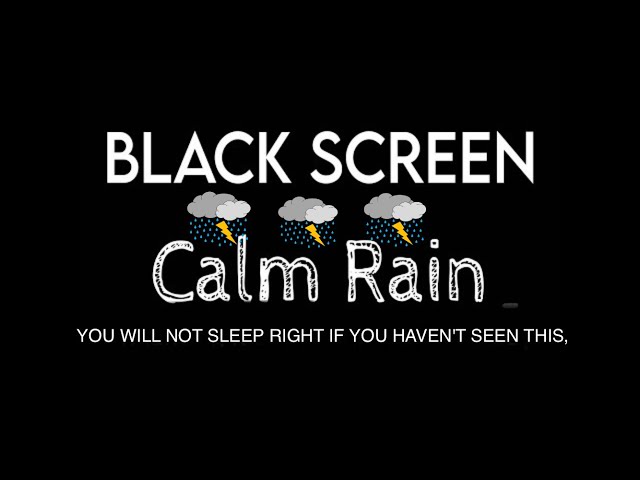 Secret to Stress Relief & DEEP Sleep with Calm RAIN Sounds To Days | Sleep Sounds with Black Screen