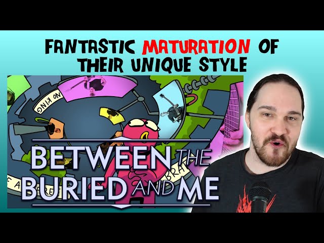Composer Reacts to BETWEEN THE BURIED AND ME - Fix The Error (REACTION & ANALYSIS)