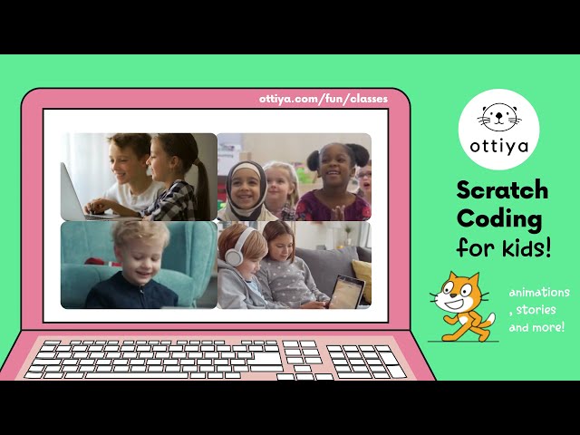 Ottiya Scratch Coding Zoom Class for Kids Ages 6-11 | Online Courses for Kids