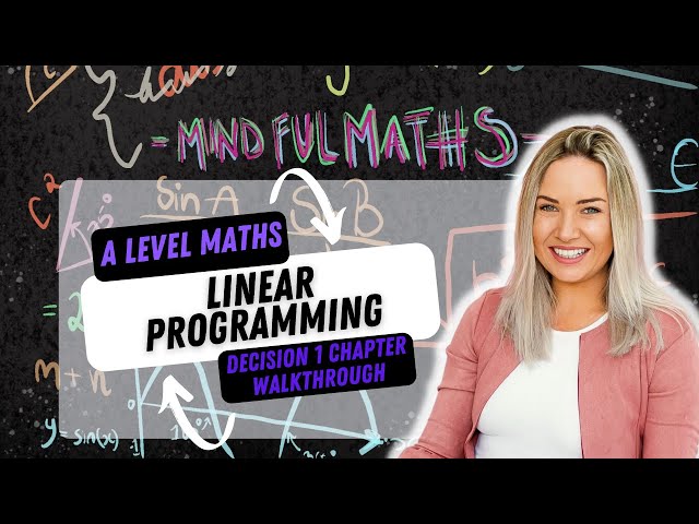 A-level Mathematics Decision  1 chapter 6 Linear Programming