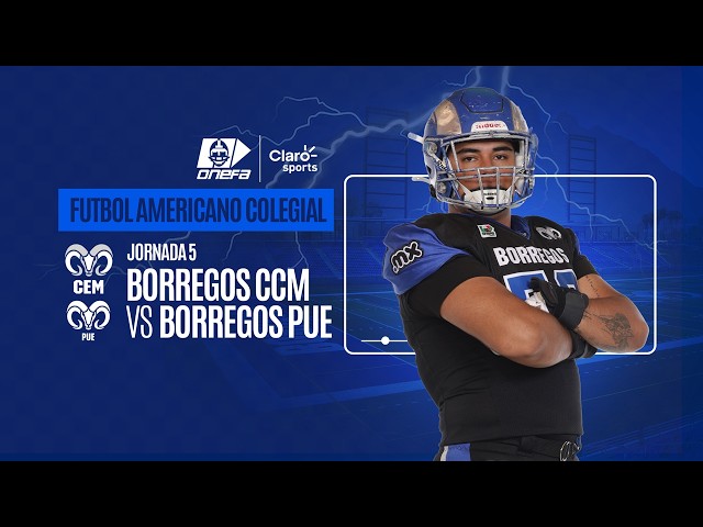 Borregos CCM vs Borregos Puebla, en vivo | Semana 5 | Liga Mayor ONEFA 2026