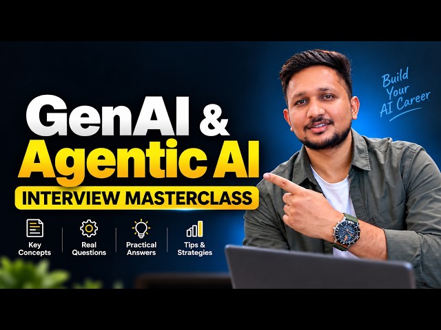 GenAI & Agentic AI Interview Masterclass 🚀 | Crack AI Engineer Interviews in 2026