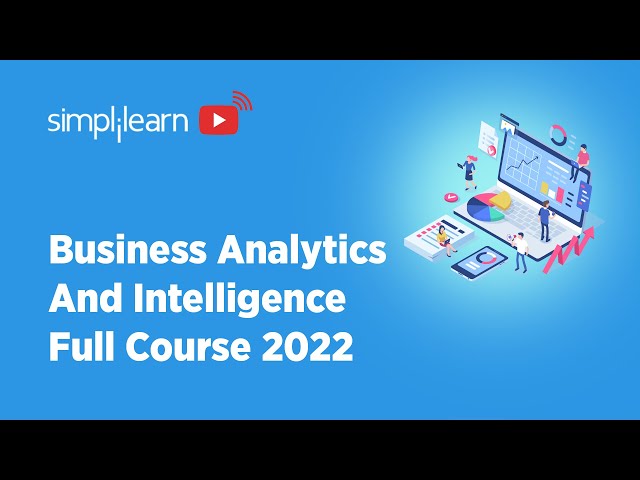 Business Analytics & Business Intelligence Full Course 2026 | Business Analysis | Simplilearn