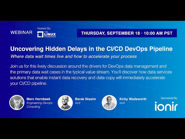 LF Live Webinar: Uncovering Hidden Delays in the CI/CD DevOps Pipeline