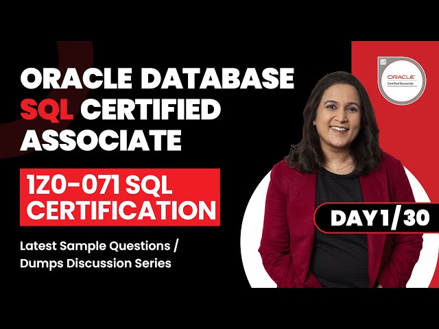 1Z0-071 SQL Certification Latest Sample Questions / Dumps Discussion 2022 Series - Day 1