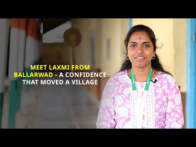 Meet Laxmi From  Ballarwad  A Confidence That Moved A Village