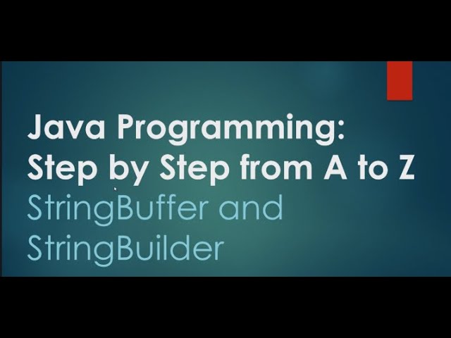 23# StringBuilder and StringBuffer | Java Programming: Step by Step from A to Z