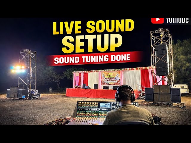 Live Sound Setup🔊 | Professional Sound Tuning 💻 | stage setup🔥