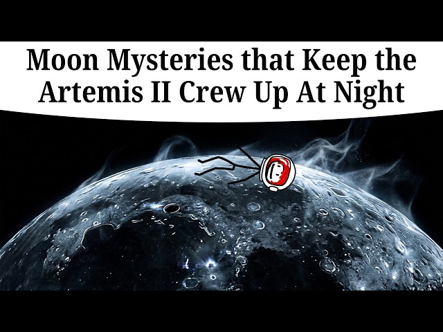 10 Unexplained Moon Mysteries That Keep the Artemis II Crew Up At Night