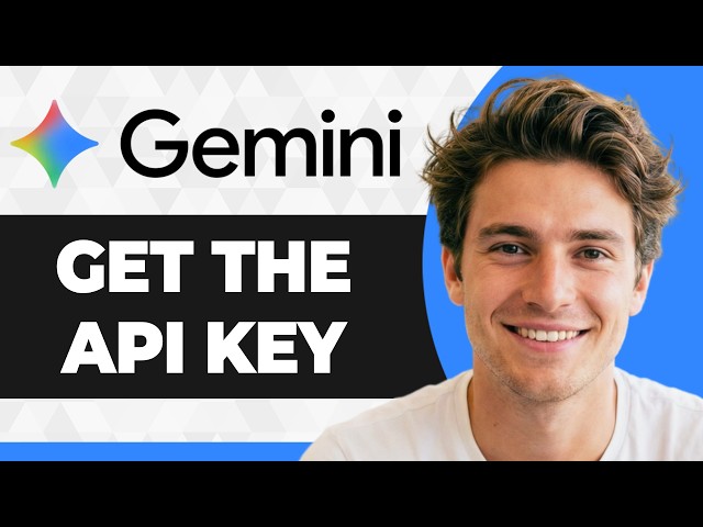 How to Get the Google Gemini API Key (Step By Step) (2026 Guide)