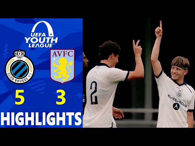 Club Brugge vs Aston Villa Highlights – 8 GOAL THRILLER! | UEFA Youth League 2026/27