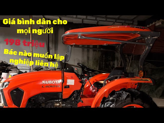 On December 15th, the Kubota 4018VN tractor was priced at 198 million VND – an incredibly low price.