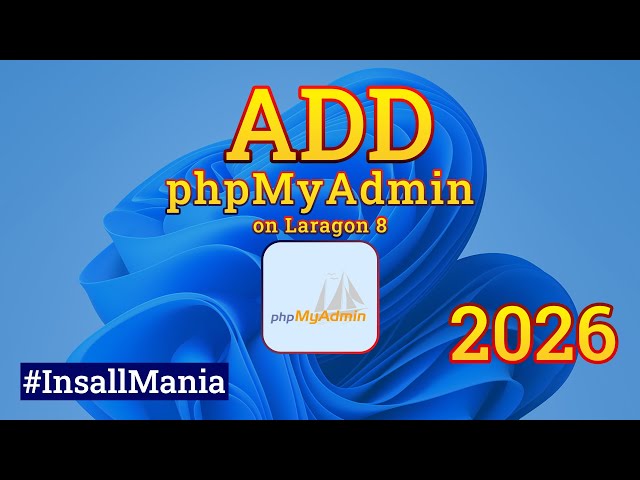 How to add phpMyAdmin on Laragon 8 | Install phpmyadmin | phpMyAdmin Error Fix | Install Mania