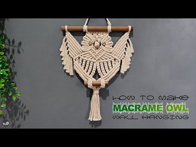 How to make Owl Macrame Wall Hanging | Macrame Animal Tutorial