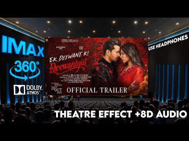 EK DEEWANE KI DEEWANIYAT - Trailer | Harshvardhan & Sonam Theatre Experience Dolby Surround sound