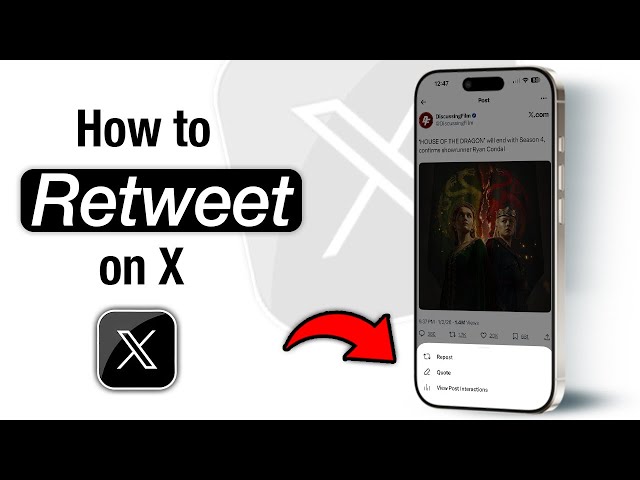 How To Retweet on X (Formerly Twitter) - Step by Step