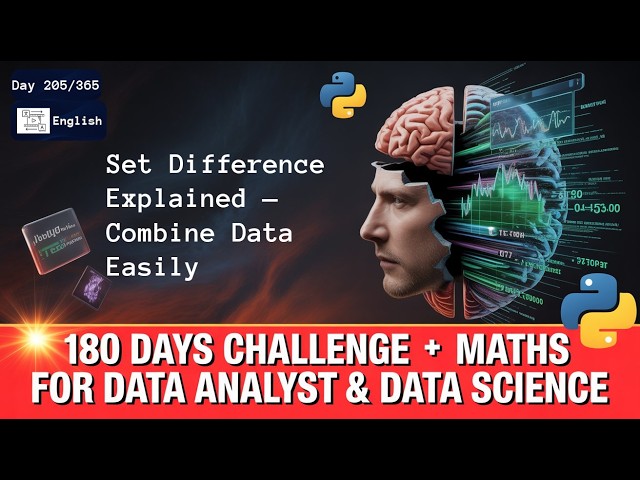 Day 205/365 | Set Difference Explained — Combine Data Easily | English